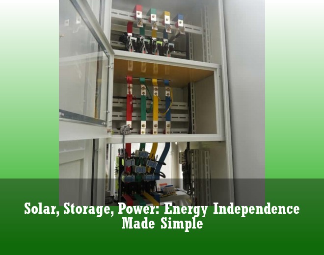 Solar, Storage, Power: Energy Independence Made Simple